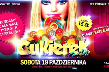 Cukierek Party - impreza klubowa - kluby - Nowy Targ
