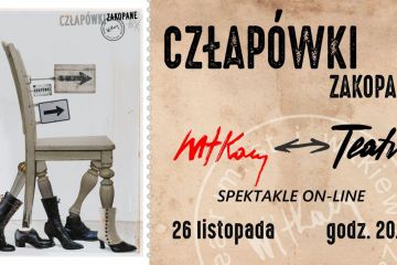 Zobacz Z cyklu: Tatrzańskie. Część II: CZŁAPÓWKI-ZAKOPANE wg Andrzeja Struga - SPEKTAKL ON-LINE - spektakl - teatr - Zakopane Z cyklu: Tatrzańskie. Część II: CZŁAPÓWKI-ZAKOPANE wg Andrzeja Struga - SPEKTAKL ON-LINE - spektakl - teatr - Zakopane