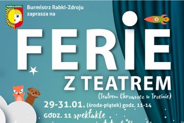 Ferie z Teatrem  - zajęcia dla dzieci - pozostałe - Rabka Zdrój