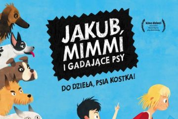 Jakub, Mimmi i gadające psy- Kino Dzieci - seans filmowy - kino - Zakopane