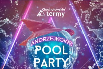 Andrzejkowe Pool Party - Baseny & Sauny - pozostałe - Chochołów