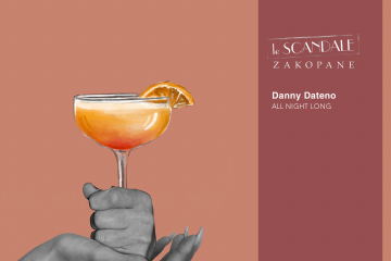 Le Scandale pres -  DJ Danny Dateno - All Night Long - impreza klubowa - kluby - Zakopane