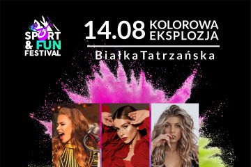 Sport & Fun Festival / Kolorowa Eksplozja - festiwal - regionalne - Białka Tatrzańska