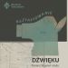 Kształtowanie dźwięku. Tomasz skupień i dudy