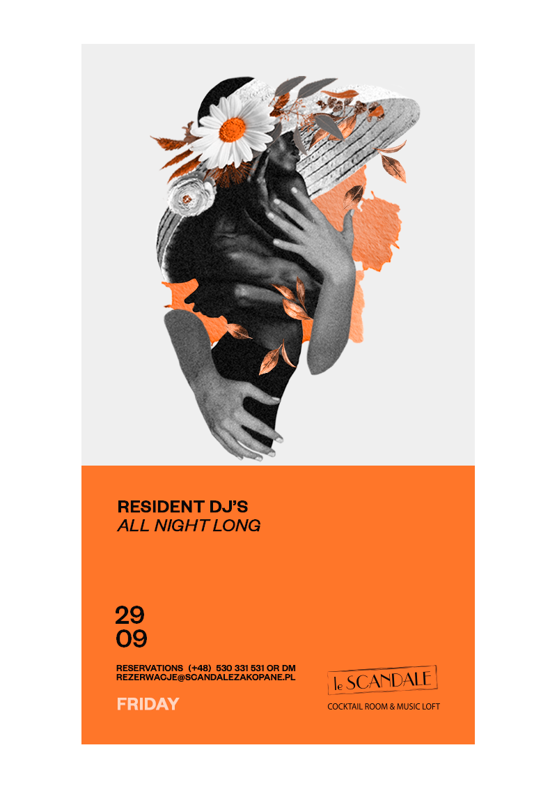 Le Scandale pres - RESIDENT DJ'S NIGHT - ALL NIGHT LONG