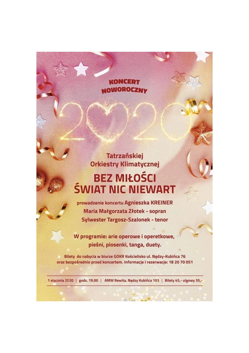 Bez miłości świat nic nie wart - koncert - Kościelisko - Imprezy i